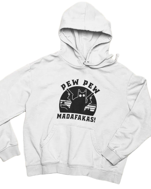 “Pew Pew” Hoodie #53